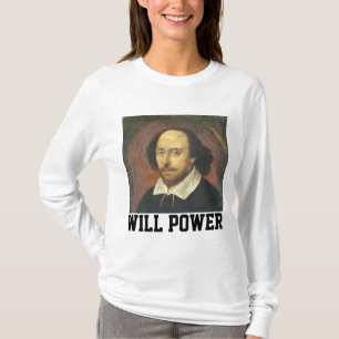 SHAKESPEARE T - Shirt, POWER T - Shirt