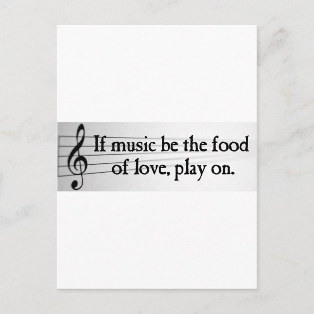 Shakespeare: Wenn Musik das Essen der Liebe ist Postkarte (Vorderseite)