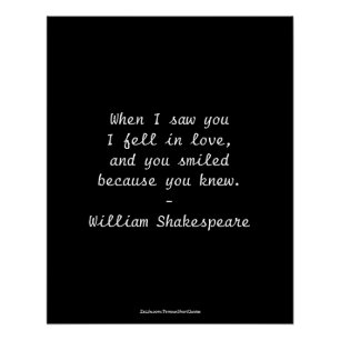 Shakespeare-Zitat - Ich verliebte mich Poster