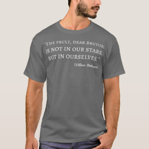 Shakespeare Zitat Julius Cäsar I T-Shirt