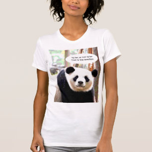 Shakespeare Zitat Panda Bär Elegantes Frauenlied T-Shirt