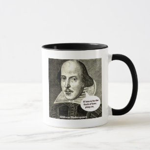 Shakespeare-Zitat; Wenn Musik die Nahrung der Tasse