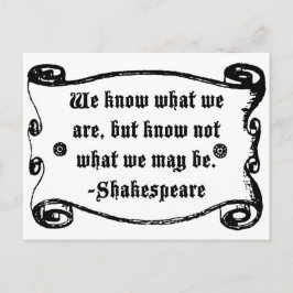 Shakespeare-Zitat, wissen Sie, was wir sind Postkarte