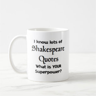 Shakespeare-Zitate Kaffeetasse
