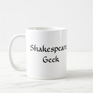 Shakespearegeek-Kaffee-Tasse Kaffeetasse