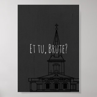 Shakespeares Julius Cäsar "Et tu, Brute?" Poster
