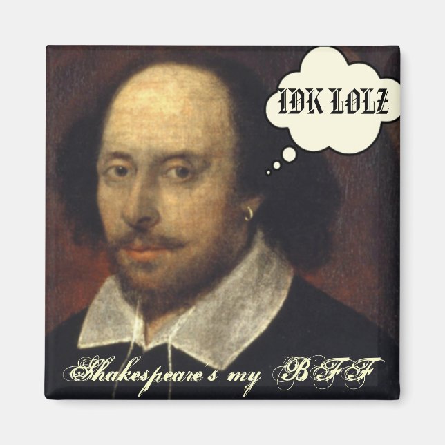 Shakespeares SMS-BESTE FREUNDIN Magnet (Vorne)