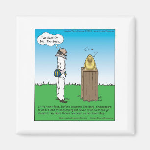 Shakespeare's The BeeKeeper Funny Gifts & T-Shirts Magnet