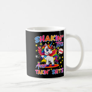 Shakin' And Takin S Lustiges Einhorn Schmutziger E Kaffeetasse
