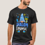 Shalom Gnome Menorah Dreidel Hanukka Chanukah Jude T-Shirt<br><div class="desc">Shalom Gnome Menorah Dreidel Hanukka Chanukah jüdische Mädchen.</div>