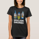 Shalom Gnomes Happy Chanukah Hanukkah Jewish Gnome T-Shirt<br><div class="desc">Shalom Gnomes Happy Chanukah Hanukkah jüdischen Gnome.</div>