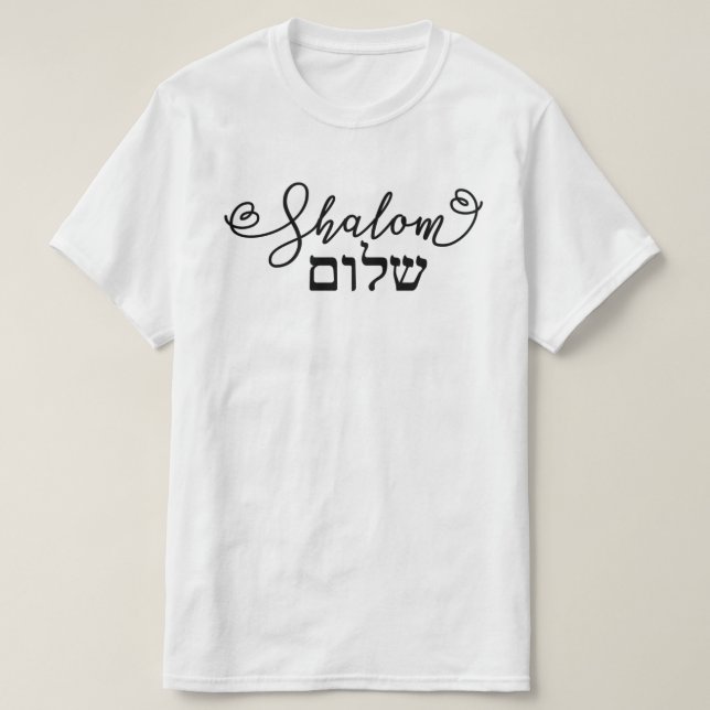 Shalom May you have Peace Hebrew Letters T - Shirt (Design vorne)