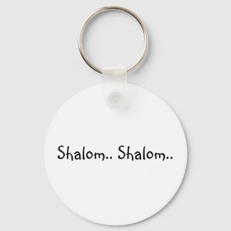 Shalom. Shalom. - Schlüsselkette Schlüsselanhänger