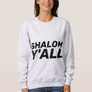 SHALOM Y'ALL Funny Jewish T - Shirt