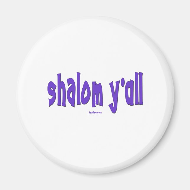 SHALOM Y'ALL GIFTS MAGNET (Vorne)