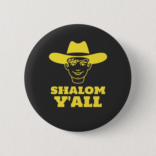Shalom Y'all Southern Jew Jewish Cowboy Cowgirl Button (Vorderseite)