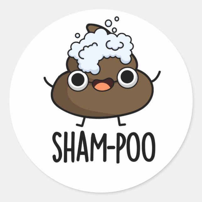 Sham-poo Funny Gekackt mit Shampoo Blasen Pub Runder Aufkleber (Vorderseite)