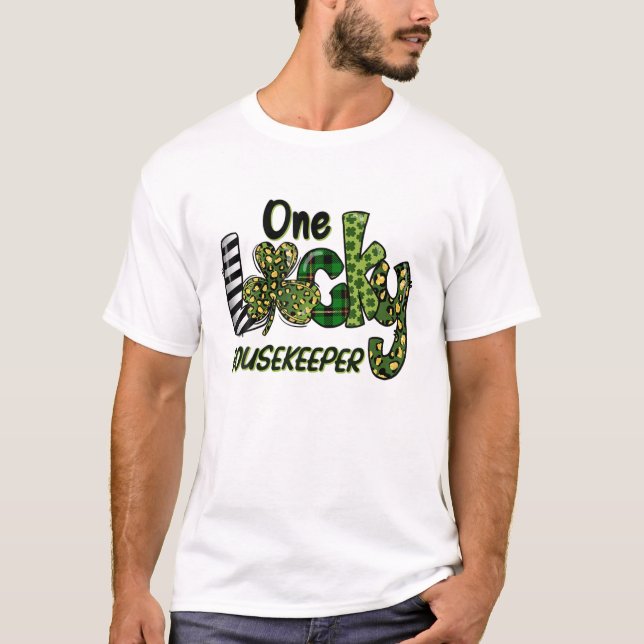 Shamrock One Lucky Housekeeper Nursing St Patricks T-Shirt (Vorderseite)
