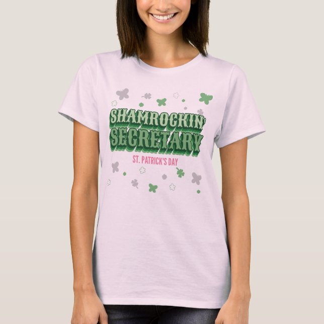 Shamrockin's Secretary Fun St. Patrick's Day T-Shirt (Vorderseite)