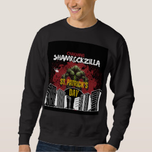 Shamrockzilla: St. Patrick’s Day Kaiju-Monster Sweatshirt