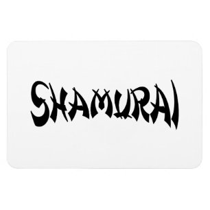 SHAMURAI MAGNET