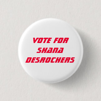 Shana DesRochers Button