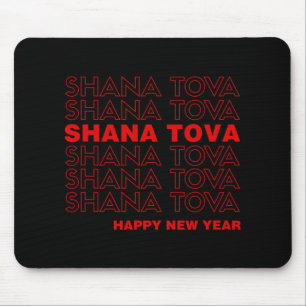 Shana Tova Rosh Hashanah jüdisches Neujahrs-Meme T Mousepad