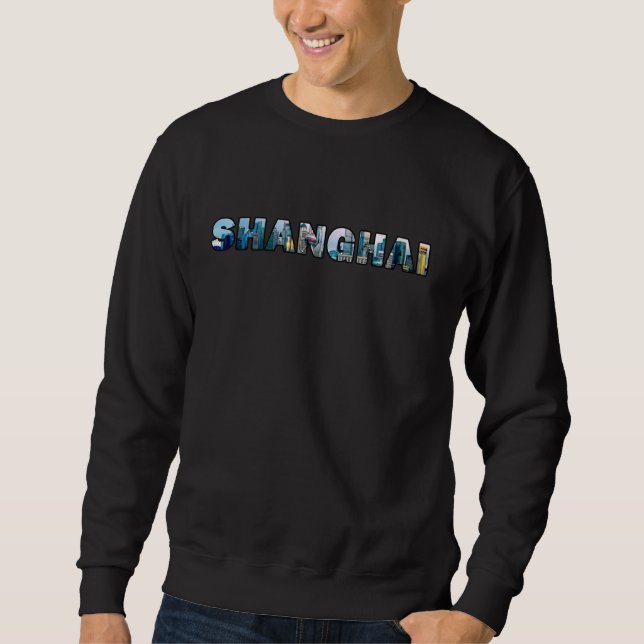 Shanghai-China Sweatshirt (Vorderseite)