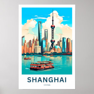 Shanghai China Travel Print Poster