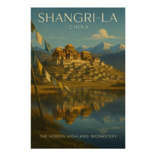 Shangri-La — Yunnan, China Poster