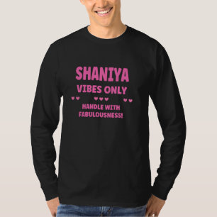 SHANIYA Personalisierter Name Lustig Süß Benutzerd T-Shirt