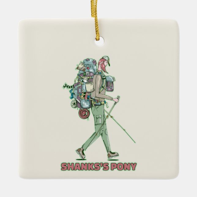Shanks's pony lustiger Wanderweg Keramikornament (Vorderseite)