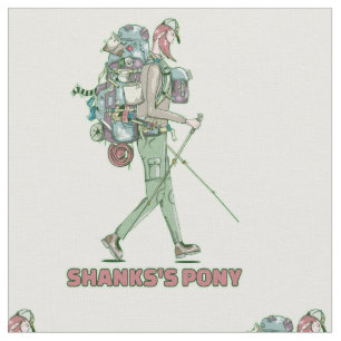 Shanks's pony lustiger Wanderweg Stoff