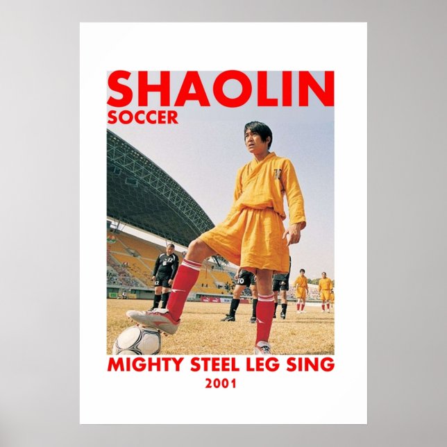 Shaolin-Fußball mit mächtigem Stahlbein Poster (Vorne)