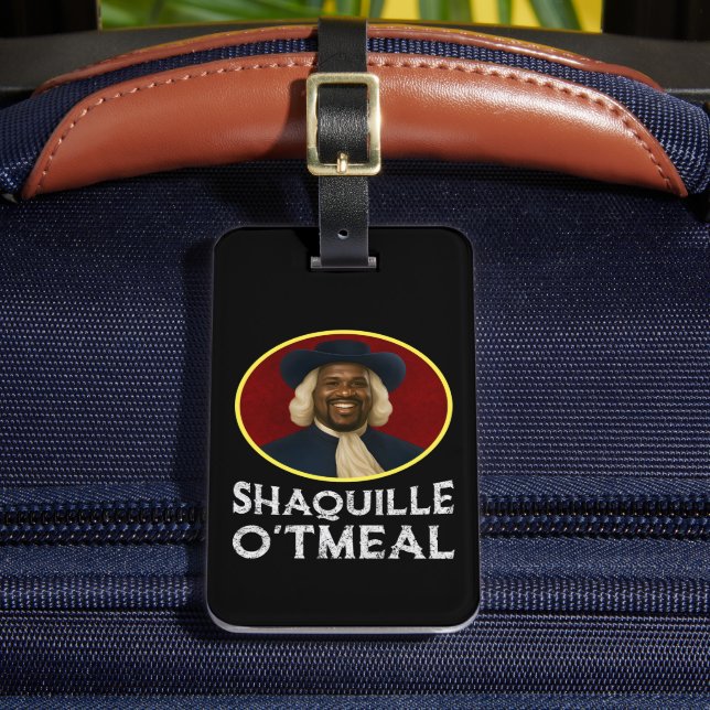 Shaquille Oatfood Funny Meme Gepäckanhänger (Vorderseite Insitu 2)