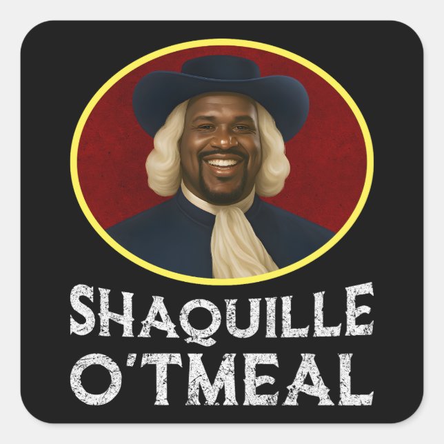 Shaquille Oatfood Funny Meme Quadratischer Aufkleber (Vorderseite)