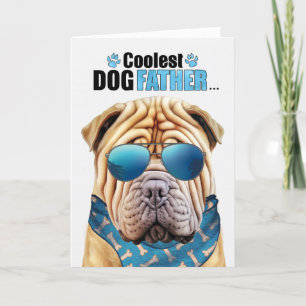 Shar Pei Dog Coolster Vater Vatertag Feiertagskarte