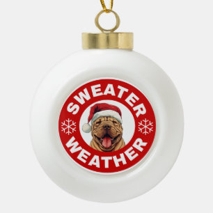 Shar-Pei Sweater Weather Keramik Kugel-Ornament
