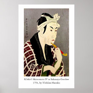 Sharaku  Kōshirō Matsumoto IV als Sakanaya Gorobe Poster