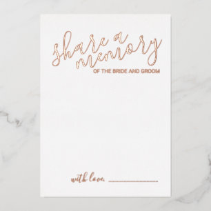 'Share a Memory' Moderne Script Wedding Rose Gold Folieneinladung
