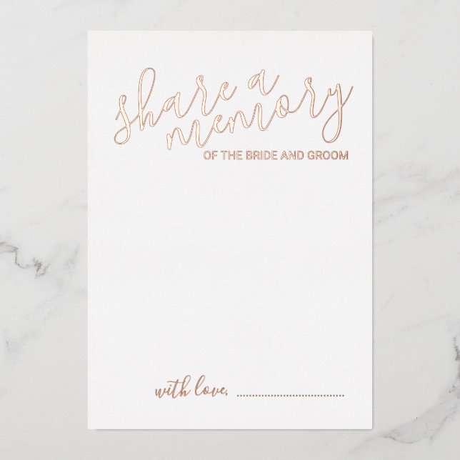 'Share a Memory' Moderne Script Wedding Rose Gold Folieneinladung (Vorderseite)