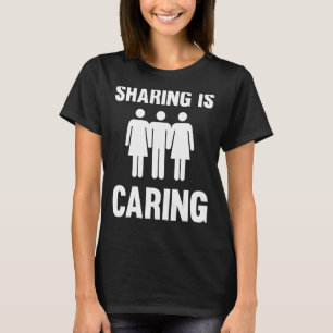Sharing ist Gekümmert Polyamory Throuple Poly Swin T-Shirt