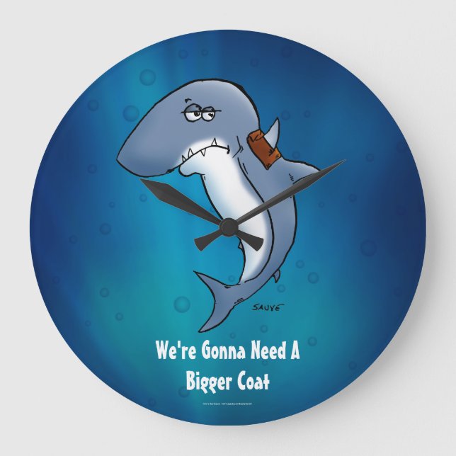 Shark Gonna braucht eine größere Coat Große Wanduhr (Vorderseite)