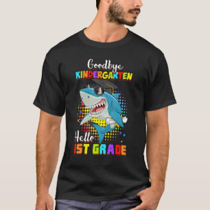 Shark Goodbye Kindergarten Abschluss Hallo 1st Gr T-Shirt