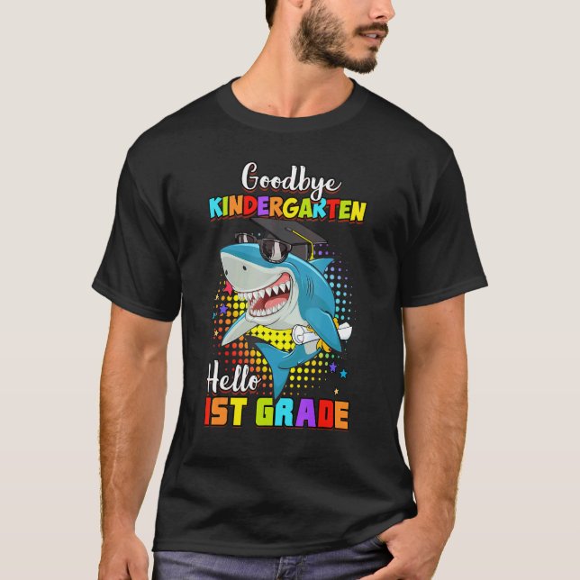 Shark Goodbye Kindergarten Abschluss Hallo 1st Gr T-Shirt (Vorderseite)