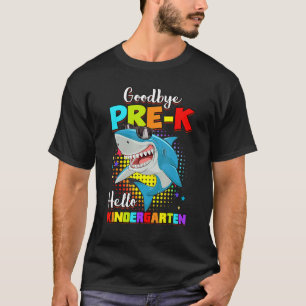 Shark Goodbye Preschool Abschluss Hello Kindergar T-Shirt