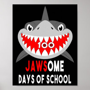 Shark Jawesome 100 Tage Schule Süßes Lustiges Gesc Poster