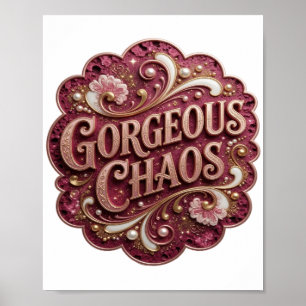 Sharp Gold GORGEOUS CHAOS 3D Text Kunst Poster