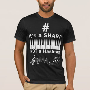 Sharp not Hashtag Piano Player Musician Tastatur T-Shirt