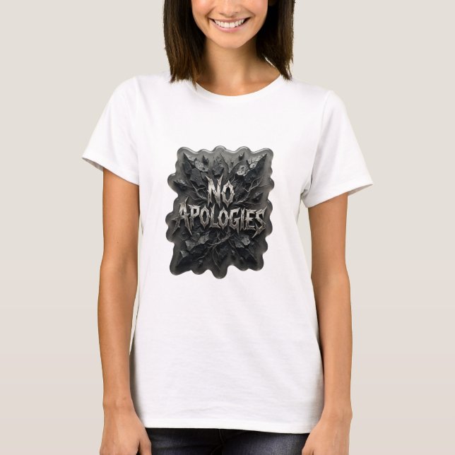 Sharp Silver KEINE ENTSCHULDIGUNGEN Custom Tee (Vorderseite)
